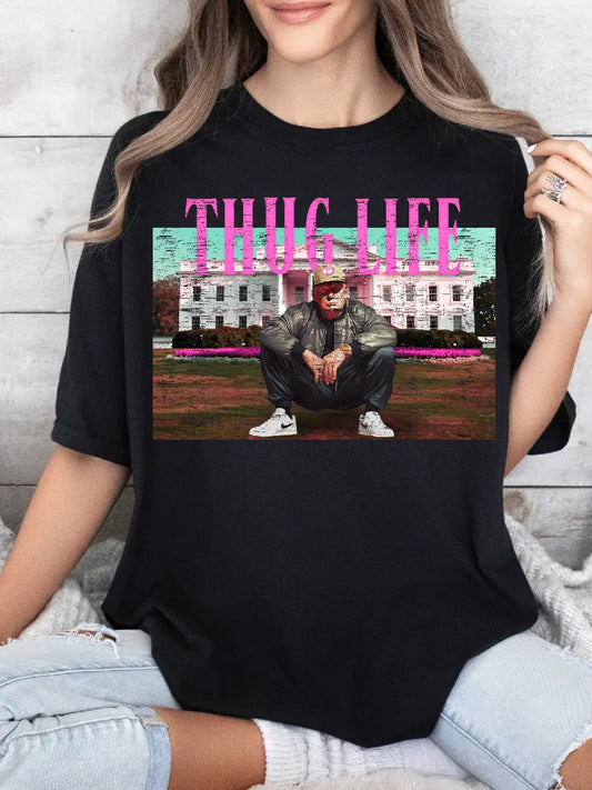 THUG LIFE TRUMP